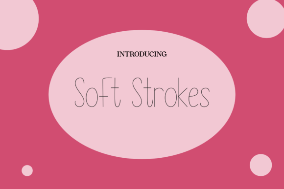 Download Soft Strokes - Soft strokes Collection